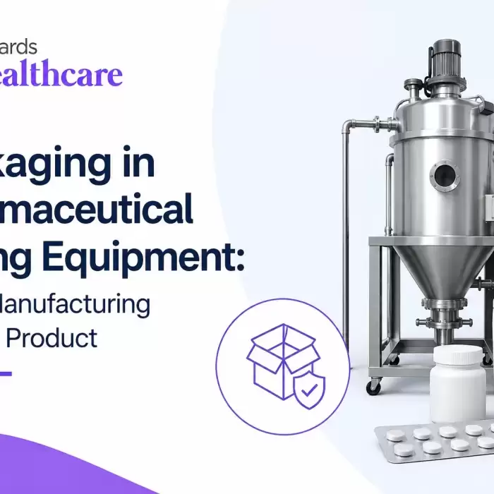 Embalagem em Equipamentos Farmacêuticos de Secagem: Da Fabricação ao Produto Final